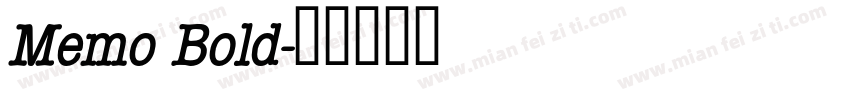 Memo Bold字体转换